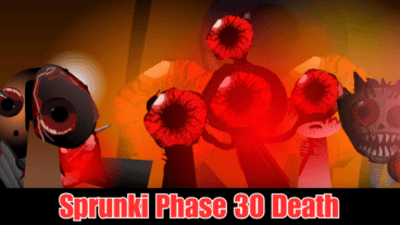 Sprunki Phase 30 Death: Dark Mod Gameplay
