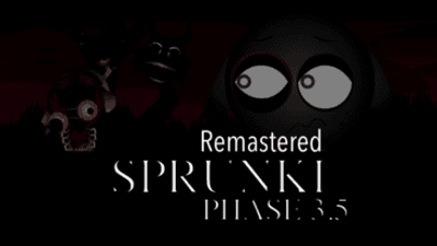 Sprunki Phase 3 Remastered 3.5: Enhanced Rhythm Game
