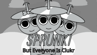 Sprunki But Everyone is Clukr: Hilarious Remix
